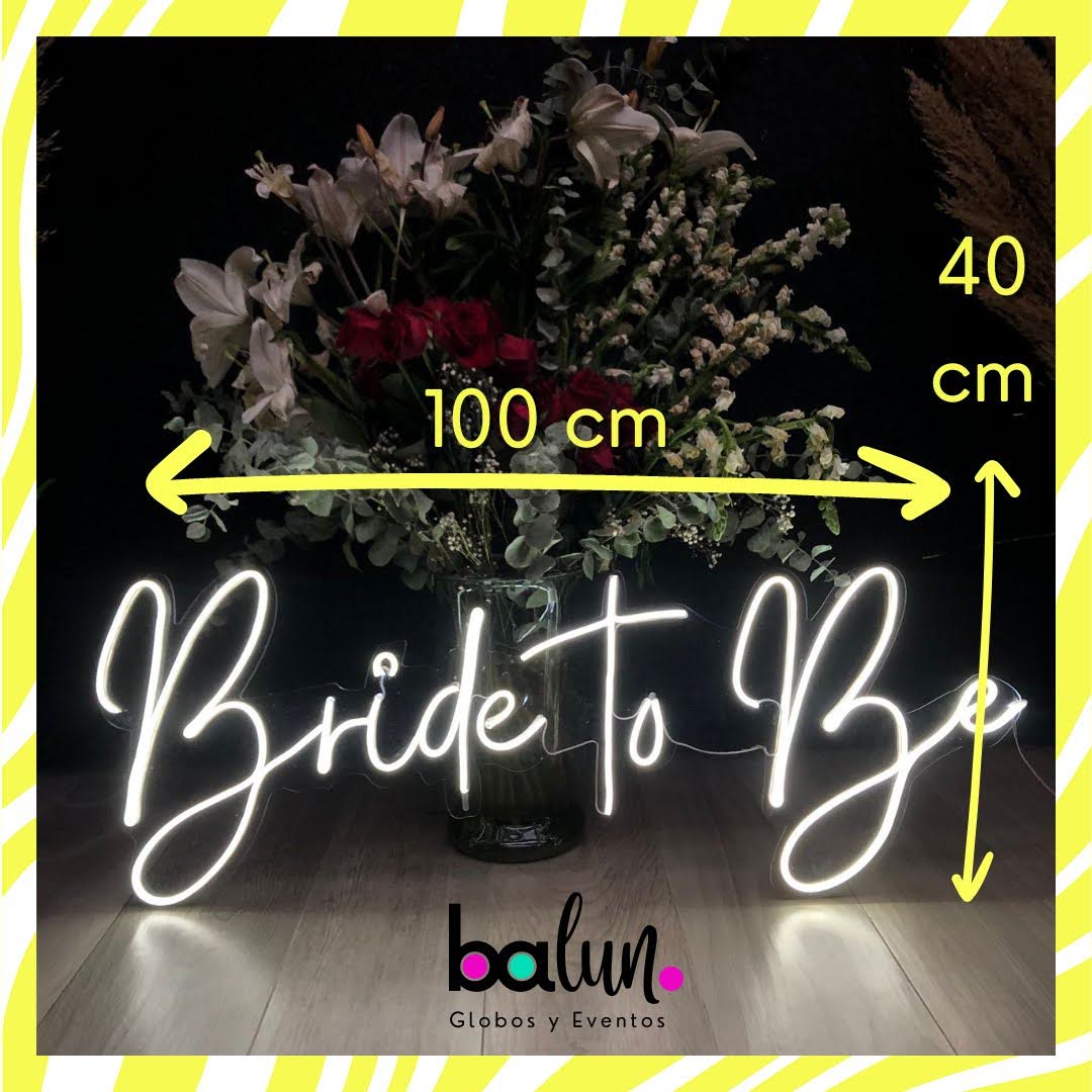 "Bride to be" Extendido (Renta Letrero Neón)
