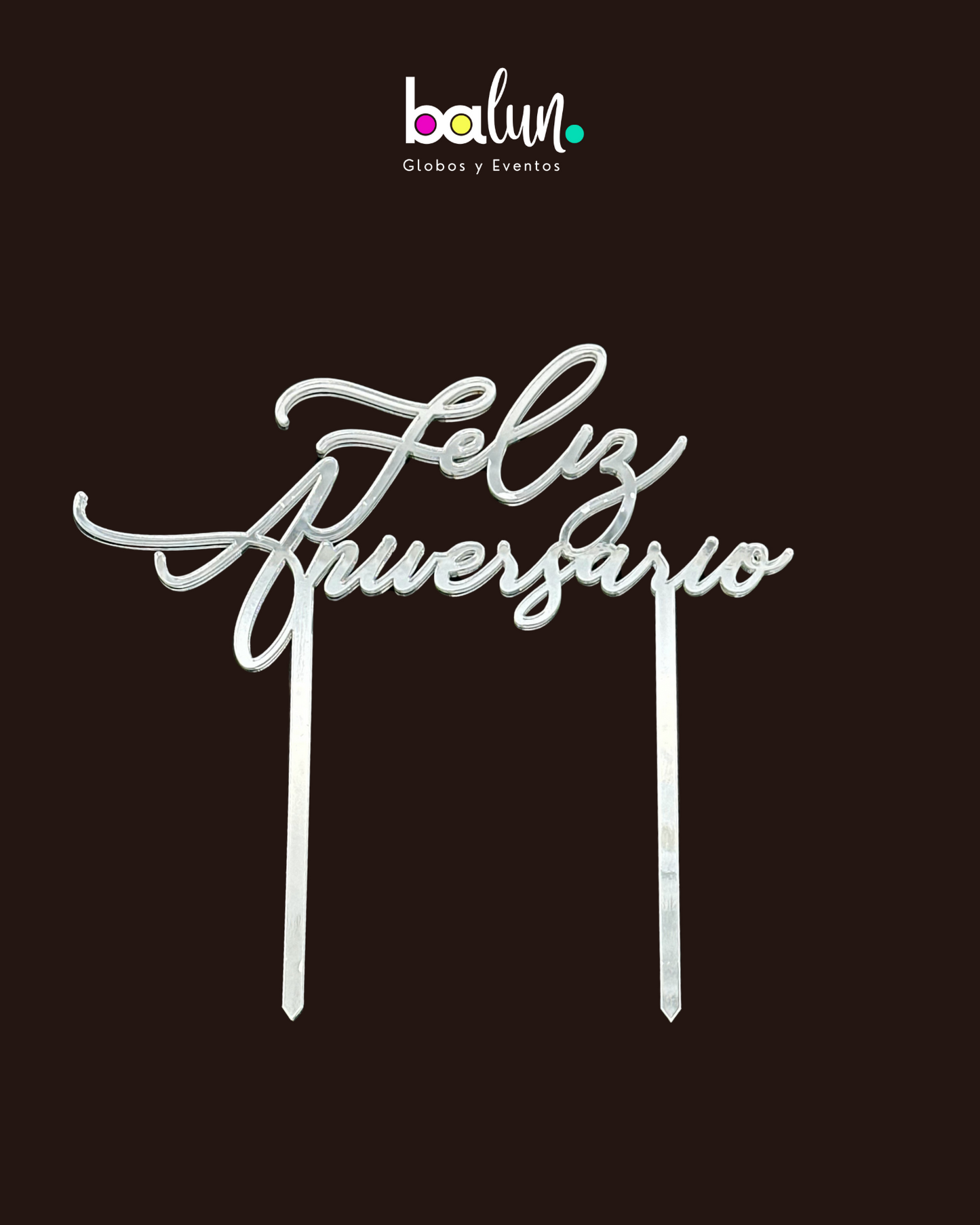 Cake Topper Acrílico Feliz Aniversario