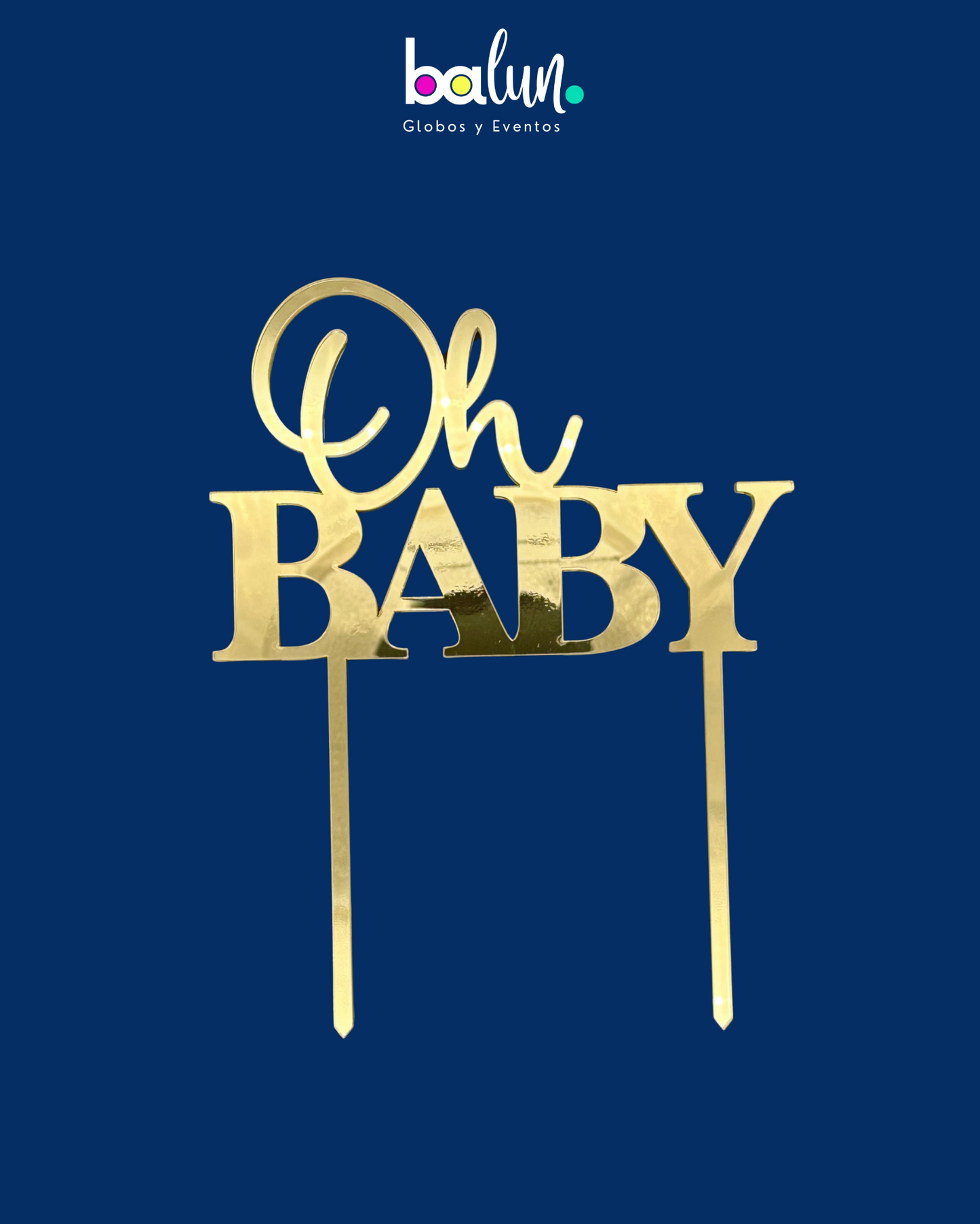 Cake Topper Acrílico Oh Baby