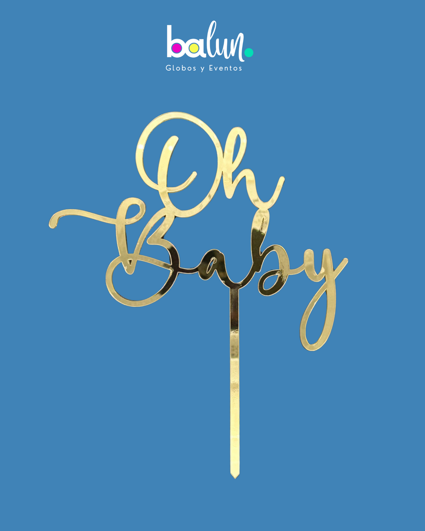 Cake Topper Acrílico Oh Baby