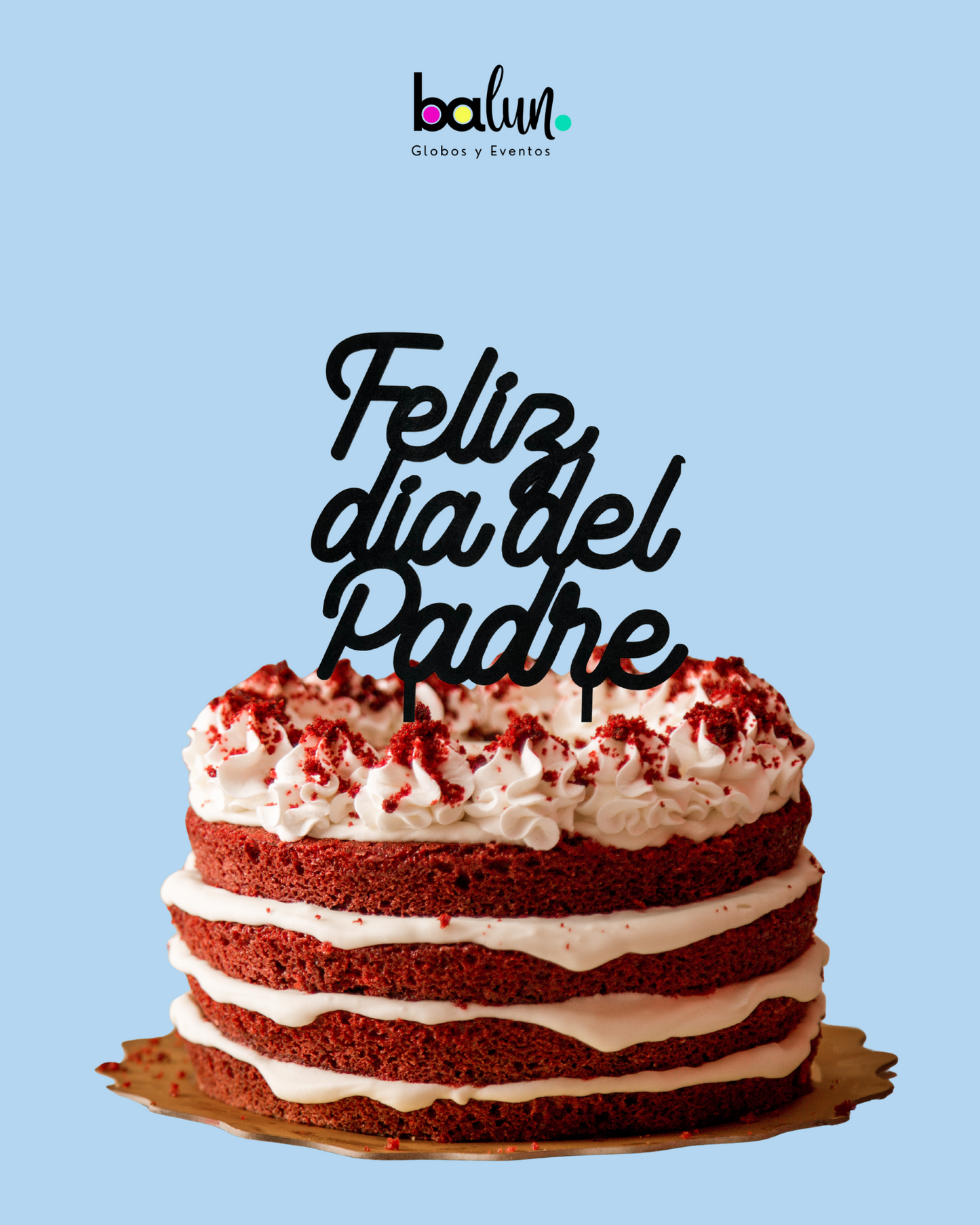 Cake Topper MDF "Feliz día del Padre"