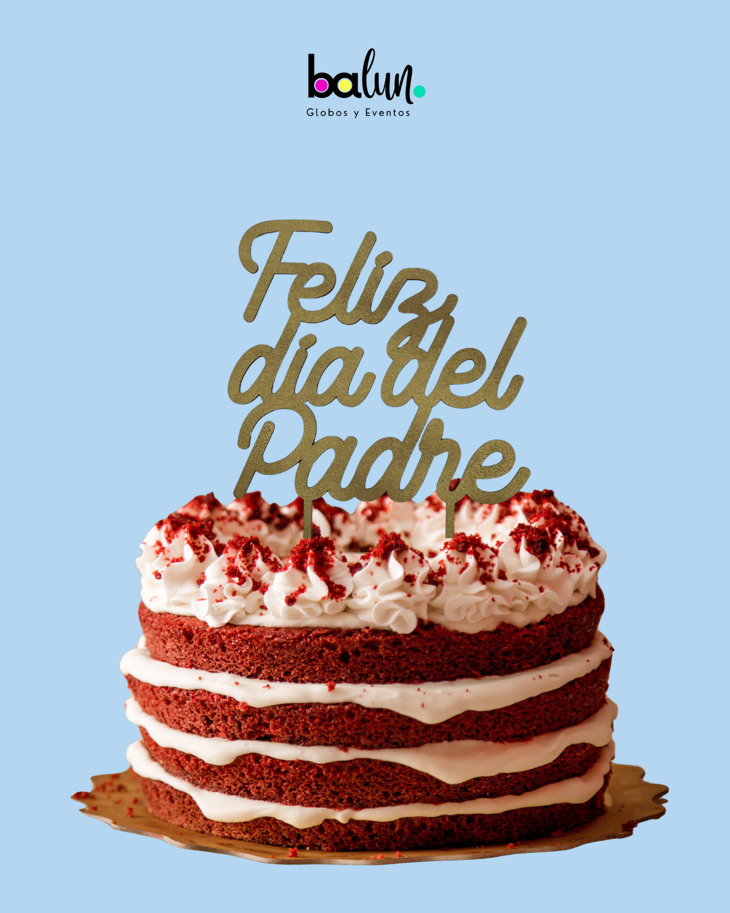 Cake Topper MDF "Feliz día del Padre"